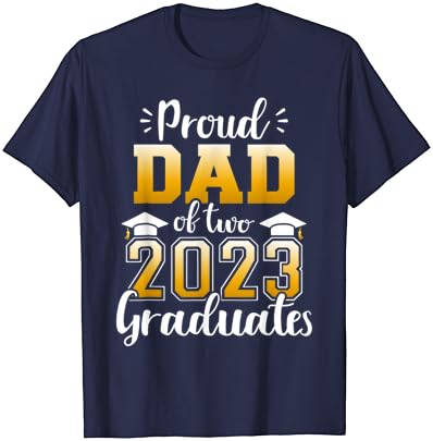 Тениска с надпис Горд татко на Две завършилите 2023 г. За бала